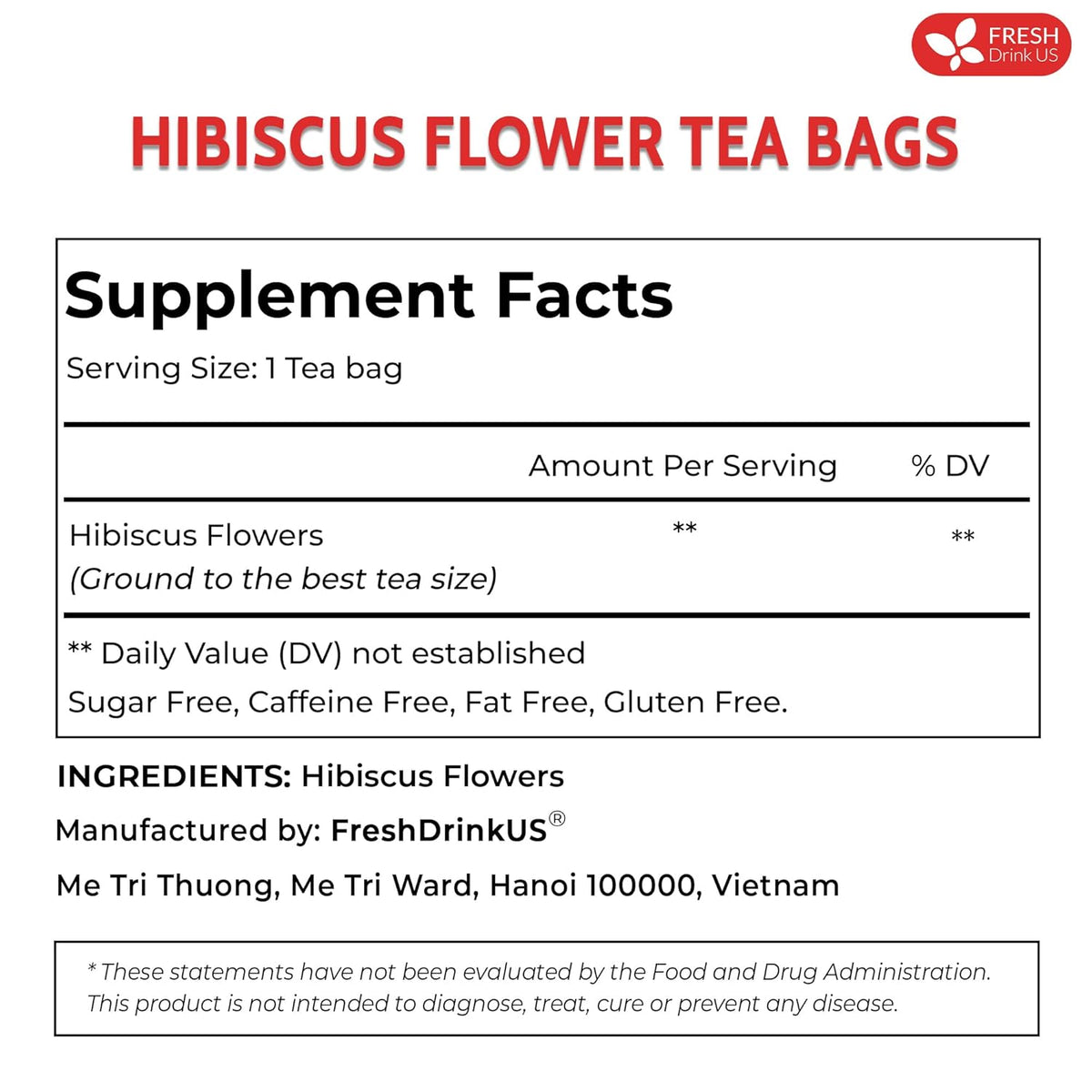 FreshDrinkUS, Premium 10 Hibiscus Flowers Tea Bags, 100% Natural, Pure from Hibiscus Flowers. Loose Flower Hibiscus Herbal Tea. Hibiscus Flower Tea. No Sugar, No Caffeine, No Gluten, Vegan.