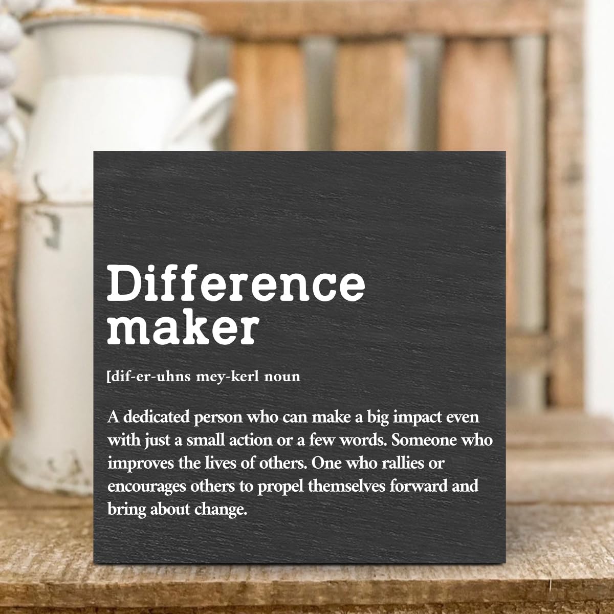 Difference Maker Definition Wooden Box Sign, Rustic Inspirational Home Office Decor, 5 x 5 Inches, Black, Square