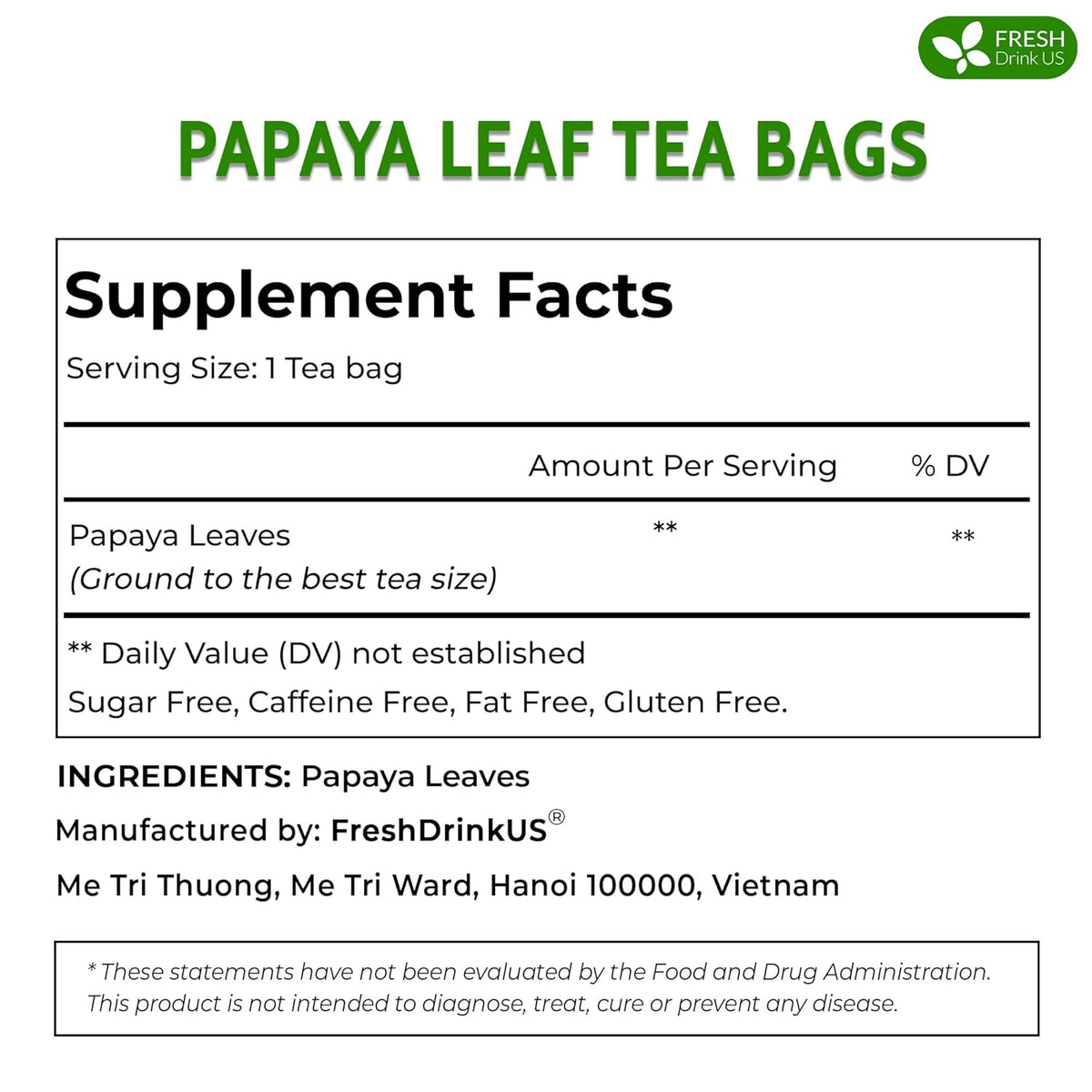FreshDrinkUS, Premium 25 Papaya Leaf Tea Bags, 100% Natural & Pure from Papaya Leaves. Loose Leaf Papaya Herbal Tea. Made with Natural Material Tea Bags. No Sugar, No Caffeine, No Gluten, Vegan.