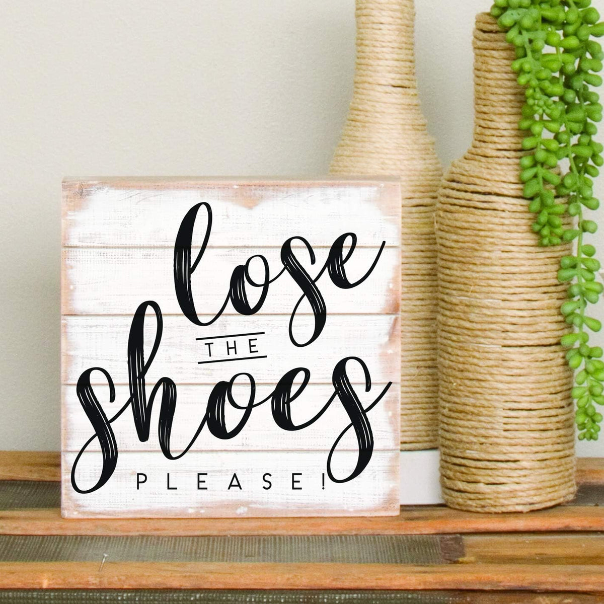 Simply Said, INC Perfect Pallets Petites No Shoes Sign - Lose The Shoes Please - 8 x 8 inch Wood Sign - Kindly Remove Your Shoes Sign - Made in USA - PET18388